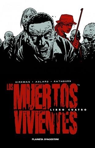 MUERTOS VIVIENTES, LOS. INTEGRAL 4 | 9788468477695 | KIRKMAN, ROBERT / ADLARD, CHARLIE | Llibreria Aqualata | Comprar libros en catalán y castellano online | Comprar libros Igualada