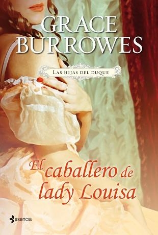 HIJAS DEL DUQUE. EL CABALLERO DE LADY LOUISA, LAS | 9788408114062 | BURROWES, GRACE | Llibreria Aqualata | Comprar libros en catalán y castellano online | Comprar libros Igualada