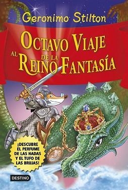 OCTAVO VIAJE AL REINO DE LA FANTASÍA | 9788408120551 | STILTON, GERONIMO  | Llibreria Aqualata | Comprar libros en catalán y castellano online | Comprar libros Igualada