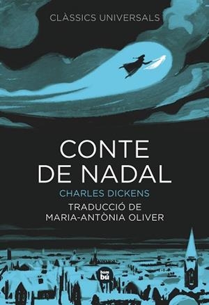 CONTE DE NADAL | 9788483431061 | DICKENS, CHARLES | Llibreria Aqualata | Comprar llibres en català i castellà online | Comprar llibres Igualada