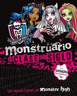 MONSTER HIGH. MONSTRUARIO. LA CLASE DEL SIGLO | 9788437281254 | VARIOS AUTORES | Llibreria Aqualata | Comprar libros en catalán y castellano online | Comprar libros Igualada