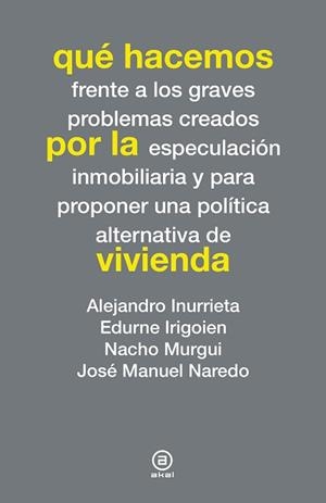 QUÉ HACEMOS POR LA VIVIENDA | 9788446038276 | VARIOS AUTORES | Llibreria Aqualata | Comprar llibres en català i castellà online | Comprar llibres Igualada