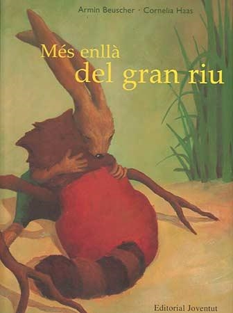 MÉS ENLLÀ DEL GRAN RIU | 9788426133755 | BESCHER - HASS | Llibreria Aqualata | Comprar llibres en català i castellà online | Comprar llibres Igualada