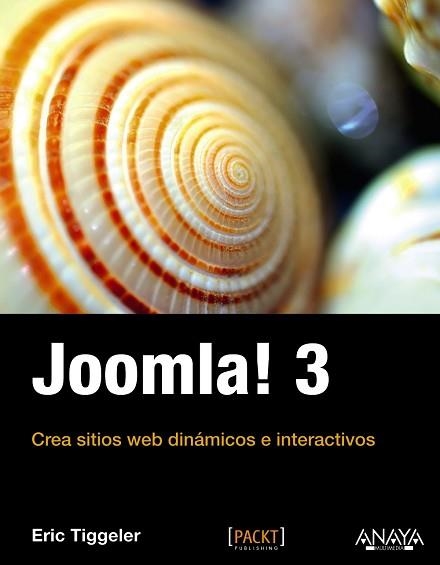 JOOMLA! 3 | 9788441534513 | TIGGELER, ERIC | Llibreria Aqualata | Comprar libros en catalán y castellano online | Comprar libros Igualada