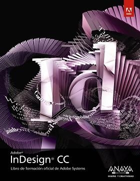 INDESIGN CC | 9788441534599 | ADOBE PRESS | Llibreria Aqualata | Comprar libros en catalán y castellano online | Comprar libros Igualada