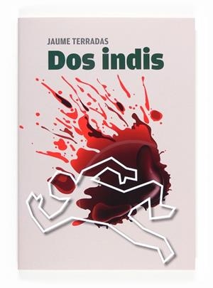 DOS INDIS | 9788466133715 | TERRADAS, JAUME | Llibreria Aqualata | Comprar libros en catalán y castellano online | Comprar libros Igualada