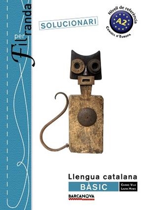 FIL PER RANDA. BÀSIC SOLUCIONARI | 9788448932299 | VILÀ, CARME / HOMS, LAURA | Llibreria Aqualata | Comprar libros en catalán y castellano online | Comprar libros Igualada