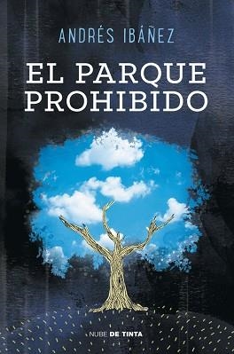 PARQUE PROHIBIDO, EL | 9788415594178 | IBAÑEZ SEGURA,ANDRES | Llibreria Aqualata | Comprar libros en catalán y castellano online | Comprar libros Igualada