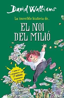 INCREÏBLE HISTÒRIA DE  EL NOI DEL MILIÓ, LA | 9788490431061 | WALLIAMS,DAVID | Llibreria Aqualata | Comprar libros en catalán y castellano online | Comprar libros Igualada