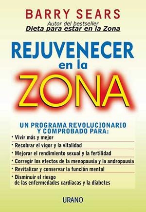 REJUVENECER EN LA ZONA | 9788479533786 | SEARS, BARRY | Llibreria Aqualata | Comprar libros en catalán y castellano online | Comprar libros Igualada