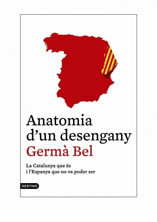 ANATOMIA D'UN DESENGANY | 9788497102421 | BEL, GERMÀ | Llibreria Aqualata | Comprar llibres en català i castellà online | Comprar llibres Igualada