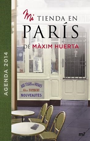 2014 AGENDA  MI TIENDA EN PARÍS | 9788427040724 | HUERTA, MÀXIM | Llibreria Aqualata | Comprar libros en catalán y castellano online | Comprar libros Igualada