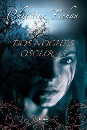 DOS NOCHES OSCURAS | 9788492916504 | FEEHAN, CHRISTINE | Llibreria Aqualata | Comprar llibres en català i castellà online | Comprar llibres Igualada