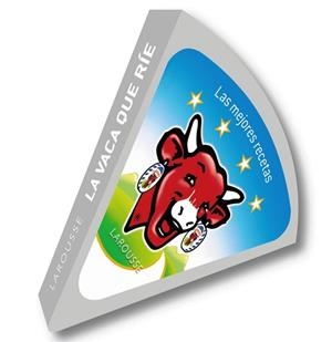 VACA QUE RÍE, LA. LAS MEJORES RECETAS | 9788415785439 | LAROUSSE EDITORIAL | Llibreria Aqualata | Comprar llibres en català i castellà online | Comprar llibres Igualada