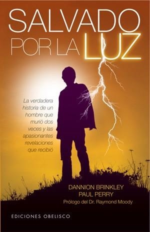 SALVADO POR LA LUZ | 9788497776561 | PERRY, PAUL / BRINKLEY, DANNION | Llibreria Aqualata | Comprar libros en catalán y castellano online | Comprar libros Igualada