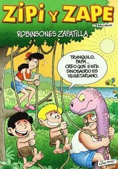 ROBINSONES ZAPATILLA (ZIPI Y ZAPE) | 9788466606271 | ESCOBAR | Llibreria Aqualata | Comprar llibres en català i castellà online | Comprar llibres Igualada
