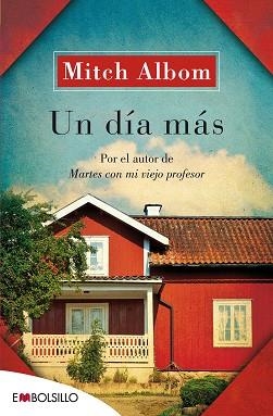 UN DIA MÁS (EMBOLSILLO 38-3) | 9788415140856 | ALBOM, MITCH | Llibreria Aqualata | Comprar llibres en català i castellà online | Comprar llibres Igualada