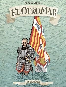 OTRO MAR, EL | 9788415685388 | ALFONSO, ZAPICO | Llibreria Aqualata | Comprar libros en catalán y castellano online | Comprar libros Igualada