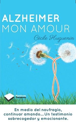 ALZHEIMER MON AMOUR | 9788415880424 | HUGUENIN, CÉCILE | Llibreria Aqualata | Comprar llibres en català i castellà online | Comprar llibres Igualada