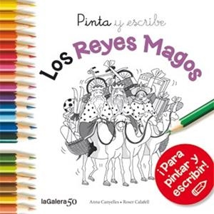 PINTA Y ESCRIBE LOS REYES MAGOS | 9788424648855 | CANYELLES, ANNA | Llibreria Aqualata | Comprar libros en catalán y castellano online | Comprar libros Igualada