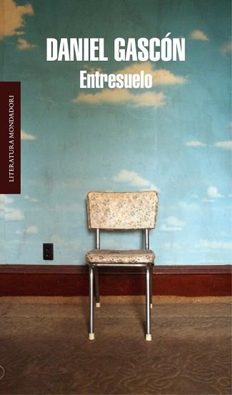 ENTRESUELO | 9788439727408 | GASCON, DANIEL | Llibreria Aqualata | Comprar libros en catalán y castellano online | Comprar libros Igualada