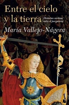 ENTRE EL CIELO Y LA TIERRA | 9788408119272 | VALLEJO-NÁGERA, MARÍA | Llibreria Aqualata | Comprar libros en catalán y castellano online | Comprar libros Igualada