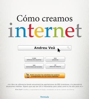 CÓMO CREAMOS INTERNET | 9788499422756 | VEÀ, ANDREU | Llibreria Aqualata | Comprar llibres en català i castellà online | Comprar llibres Igualada