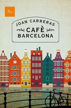 CAFÈ BARCELONA | 9788475884288 | CARRERAS, JOAN | Llibreria Aqualata | Comprar libros en catalán y castellano online | Comprar libros Igualada