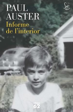 INFORME DE L'INTERIOR | 9788429772067 | AUSTER, PAUL | Llibreria Aqualata | Comprar llibres en català i castellà online | Comprar llibres Igualada