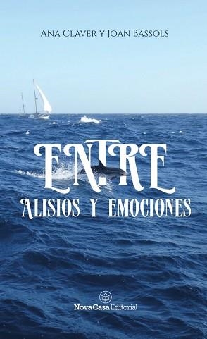 ENTRE ALISIOS Y EMOCIONES | 9788417142018 | Llibreria Aqualata | Comprar libros en catalán y castellano online | Comprar libros Igualada