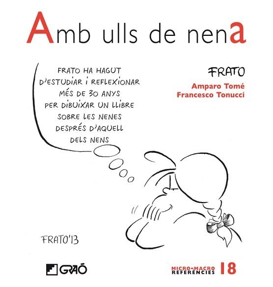 AMB ULLS DE NENA | 9788499805207 | FRATTO / TOME, AMPARO / TONUCCI, FRANCESCO | Llibreria Aqualata | Comprar libros en catalán y castellano online | Comprar libros Igualada