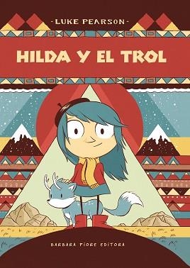 HILDA Y EL TROL | 9788415208426 | PEARSON, LUKE | Llibreria Aqualata | Comprar libros en catalán y castellano online | Comprar libros Igualada