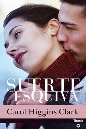 SUERTE ESQUIVA | 9788495752611 | HIGGINS CLARK, CAROL | Llibreria Aqualata | Comprar llibres en català i castellà online | Comprar llibres Igualada