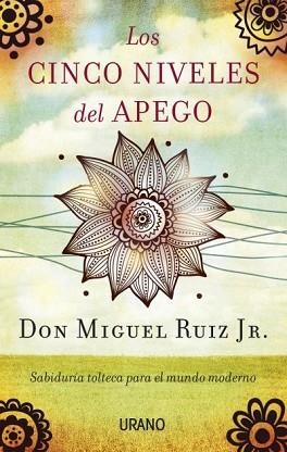 CINCO NIVELES DEL APEGO, LOS | 9788479538477 | RUIZ JR., MIGUEL | Llibreria Aqualata | Comprar llibres en català i castellà online | Comprar llibres Igualada