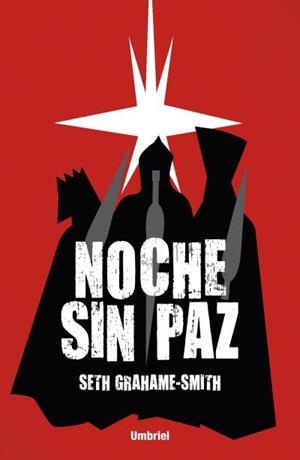 NOCHE SIN PAZ | 9788492915361 | GRAHAME-SMITH, SETH | Llibreria Aqualata | Comprar libros en catalán y castellano online | Comprar libros Igualada