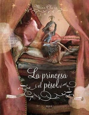 PRINCESA I EL PÈSOL, LA | 9788447926787 | ANDERSEN, H.C. | Llibreria Aqualata | Comprar libros en catalán y castellano online | Comprar libros Igualada