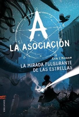 MIRADA FULGURANTE DE LAS ESTRELLAS, LA | 9788426390844 | L'HOMME, ERICK | Llibreria Aqualata | Comprar llibres en català i castellà online | Comprar llibres Igualada