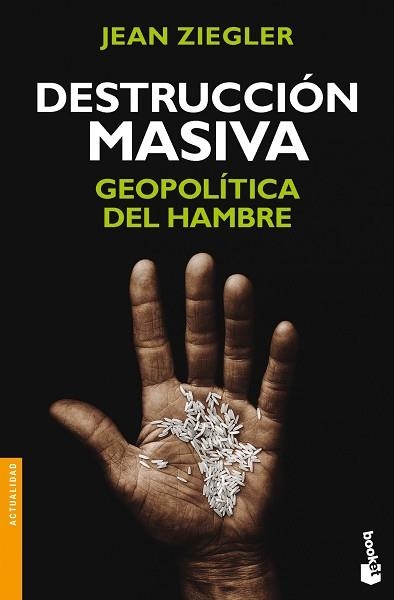 DESTRUCCIÓN MASIVA | 9788499422565 | ZIEGLER, JEAN | Llibreria Aqualata | Comprar libros en catalán y castellano online | Comprar libros Igualada