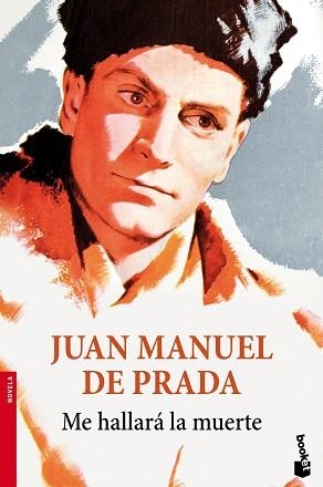 ME HALLARÁ LA MUERTE | 9788423347339 | DE PRADA, JUAN MANUEL | Llibreria Aqualata | Comprar libros en catalán y castellano online | Comprar libros Igualada