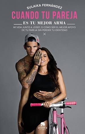 CUANDO TU PAREJA ES TU MEJOR ARMA | 9788415678250 | FERNÁNDEZ, SULAIKA  | Llibreria Aqualata | Comprar libros en catalán y castellano online | Comprar libros Igualada