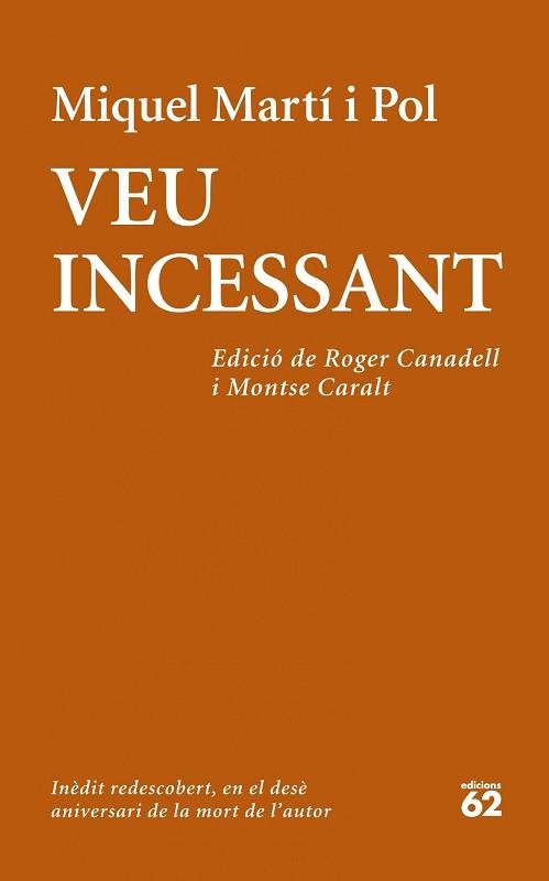 VEU INCESSANT | 9788429772708 | MARTÍ I POL, MIQUEL | Llibreria Aqualata | Comprar libros en catalán y castellano online | Comprar libros Igualada