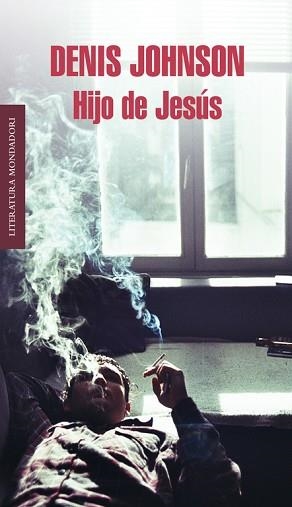 HIJO DE JESÚS | 9788439727910 | JOHNSON, DENIS | Llibreria Aqualata | Comprar libros en catalán y castellano online | Comprar libros Igualada