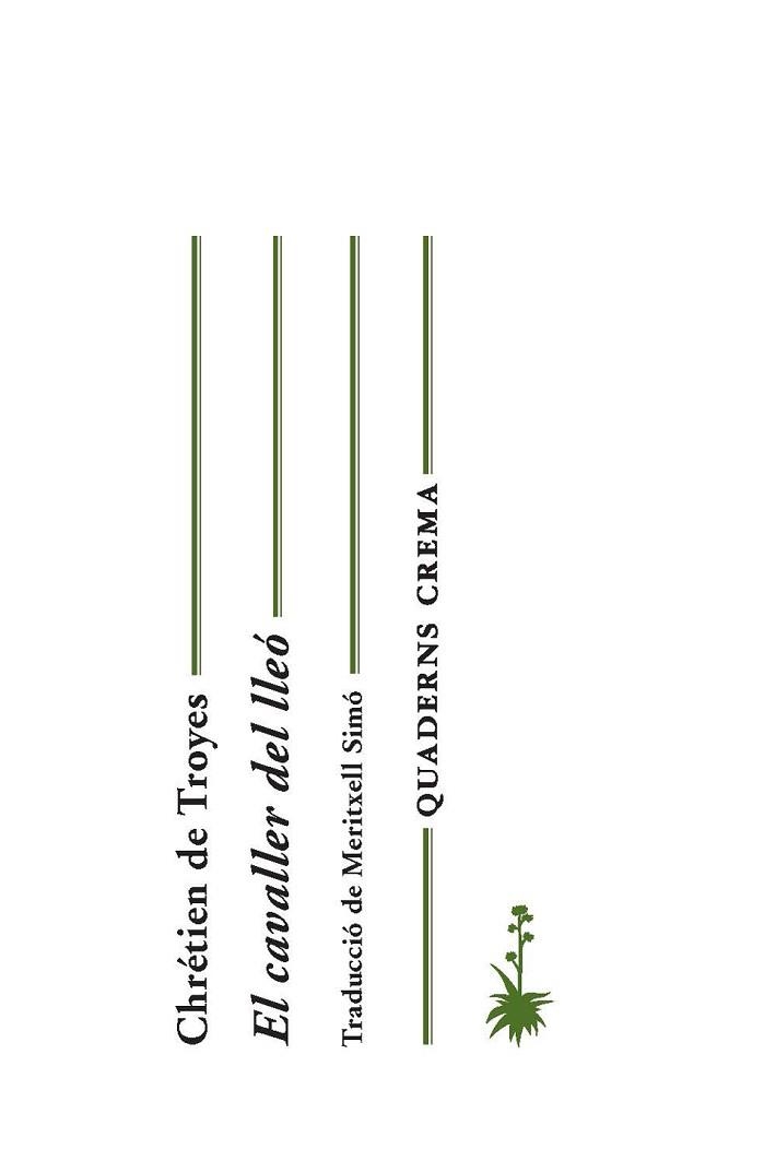 CAVALLER DEL LLEÓ, EL | 9788477275480 | TROYES, CHRÉTIEN DE | Llibreria Aqualata | Comprar libros en catalán y castellano online | Comprar libros Igualada