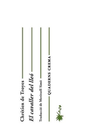 CAVALLER DEL LLEÓ, EL | 9788477275480 | TROYES, CHRÉTIEN DE | Llibreria Aqualata | Comprar llibres en català i castellà online | Comprar llibres Igualada