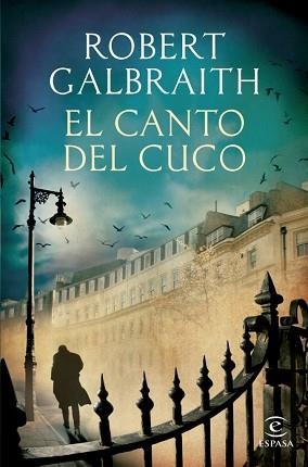 CANTO DEL CUCO, EL | 9788467040395 | GALBRAITH, ROBERT | Llibreria Aqualata | Comprar llibres en català i castellà online | Comprar llibres Igualada