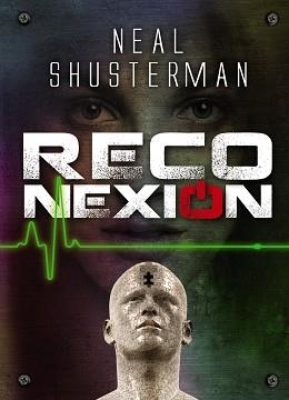 RECONEXIÓN | 9788467842012 | SHUSTERMAN, NEAL | Llibreria Aqualata | Comprar libros en catalán y castellano online | Comprar libros Igualada