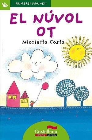 NÚVOL OT, EL (LLETRA DE PAL) | 9788489625808 | COSTA, NICOLETTA | Llibreria Aqualata | Comprar libros en catalán y castellano online | Comprar libros Igualada