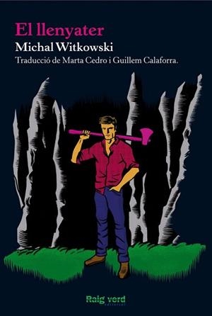 LLENYATER, EL | 9788415539506 | WITKOWSKI, MICHAL | Llibreria Aqualata | Comprar llibres en català i castellà online | Comprar llibres Igualada