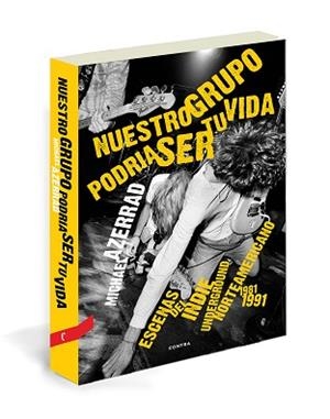 NUESTRO GRUPO PODRÍA SER TU VIDA | 9788494093876 | AZERRAD, MICHAEL | Llibreria Aqualata | Comprar llibres en català i castellà online | Comprar llibres Igualada