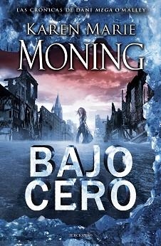 BAJO CERO | 9788415410843 | MONING, KAREN MARIE | Llibreria Aqualata | Comprar libros en catalán y castellano online | Comprar libros Igualada